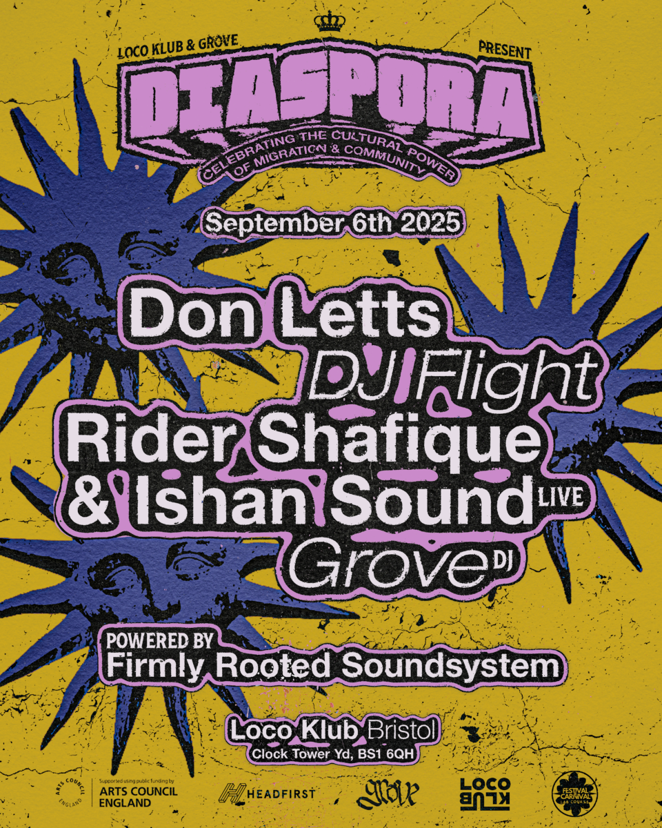 Promotional poster for DIASPORA event showcasing the cultural power of migration in Bristol, featuring artists Don Letts, DJ Flight, Rider Shafique, Ishan Sound, and Grove.